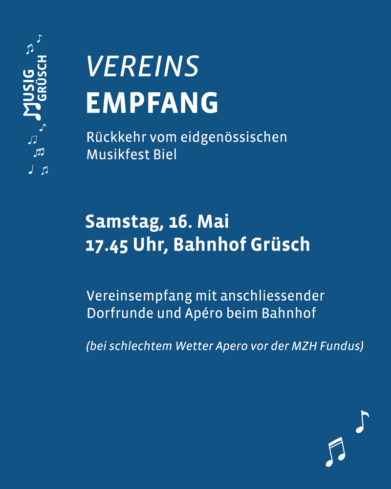 Vereinsempfang Musig Grüsch